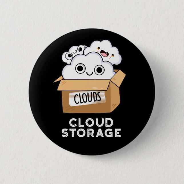 Badge Rond 5 Cm Cloud Storage Funny Météo Technology Pun Dark BG (Devant)