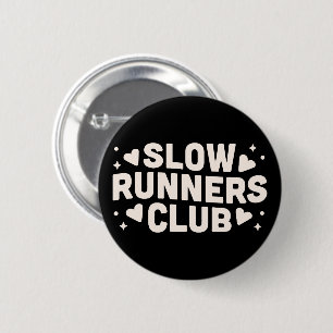 Badge Rond 5 Cm Club de coureur lent