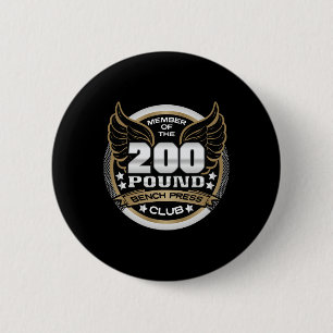 Badge Rond 5 Cm Club de développé couché de 200 livres pour salle