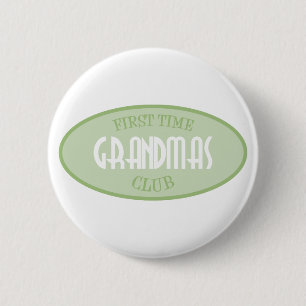 Badge Rond 5 Cm Club de grand-mamans de première fois (vert)