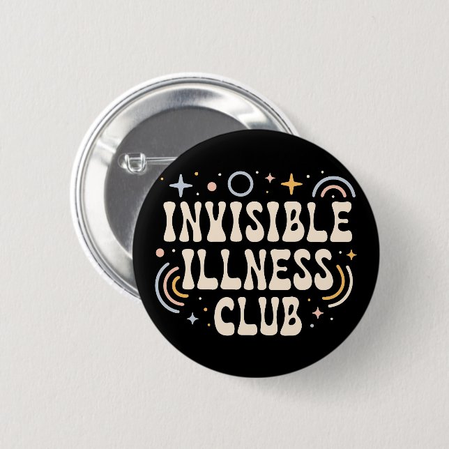 Badge Rond 5 Cm Club de maladie invisible (Devant & derrière)