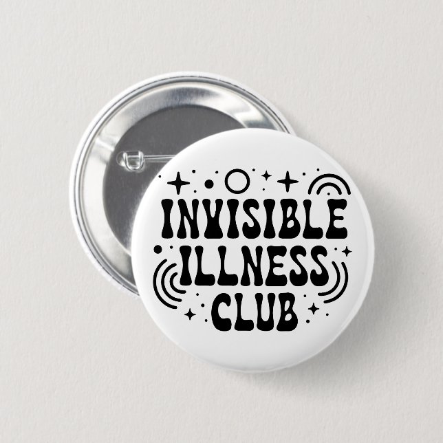 Badge Rond 5 Cm Club de maladie invisible (Devant & derrière)
