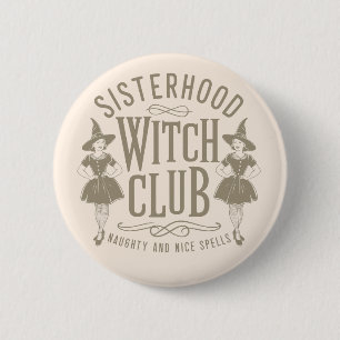 Badge Rond 5 Cm Club de sorcellerie de sororité