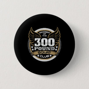 Badge Rond 5 Cm Club de squat de 136 kilos pour haltérophile power