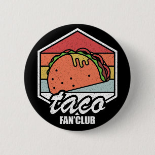 Badge Rond 5 Cm club des fans de tacos amateurs de tacos vintage p