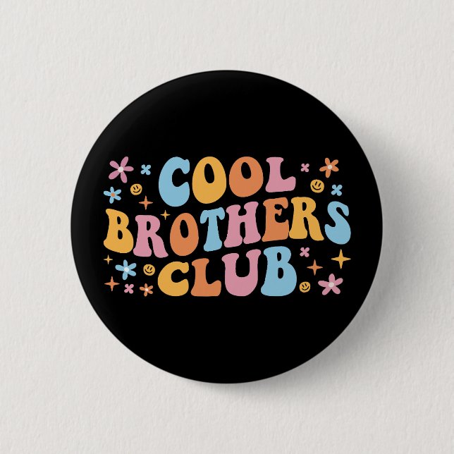 Badge Rond 5 Cm Club des Frères cool III (Devant)