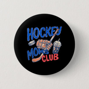 Badge Rond 5 Cm Club des mamans de hockey Match de hockey de la fê