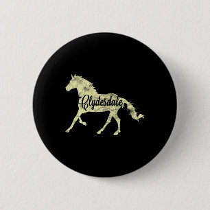 Badge Rond 5 Cm Clydesdale Ébauche Cheval Pun Horseback équitation