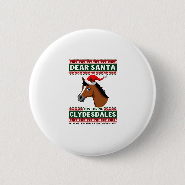 Badge Rond 5 Cm Clydesdale Horse Christmas Ugly Xmas Sweater Eques (Devant)
