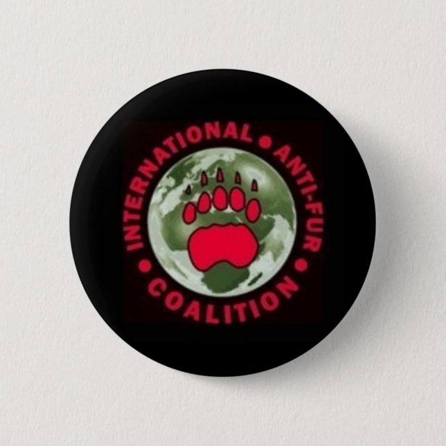 Badge Rond 5 Cm Coalition internationale d'Anti-Fourrure (Devant)