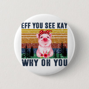 Badge Rond 5 Cm Cochons de yoga vintage drôles amateurs - Eff You
