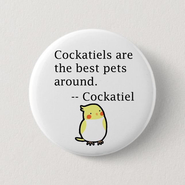 Badge Rond 5 Cm Cockatiel Drôle Mignonne Dit Cockatiel Adulte (Devant)