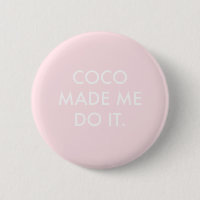 Coco m'a fait faire ça Rose