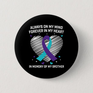 Badge Rond 5 Cm Coeur En Mémoire De Mon Frère Sensibilisation Au S