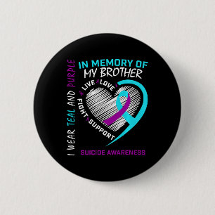 Badge Rond 5 Cm Coeur En Mémoire De Mon Frère Sensibilisation Au S