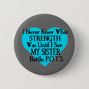 Badge Rond 5 Cm Coeur/Je Ne Savais Jamais...Soeur...P.O.T.S.