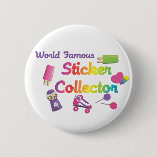 Badge Rond 5 Cm Collecteur Sticker de renommée mondiale