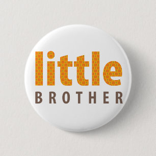 Badge Rond 5 Cm COLLECTION DE SOINS - petit frère {orange}