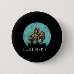 Badge Rond 5 Cm Collectionneur de Morilles Morille Morille Morille