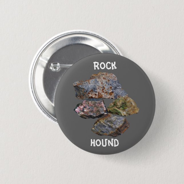 Badge Rond 5 Cm Collectionneurs Rock Hound Drôle (Devant & derrière)