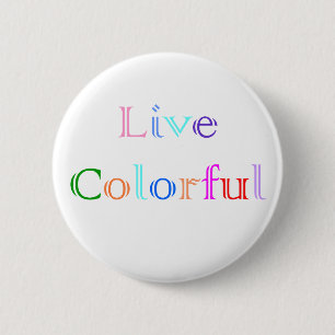 Badge Rond 5 Cm Coloré vivant