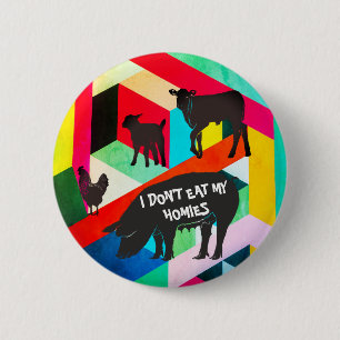 Badge Rond 5 Cm Colorful Retro Vegan I Don't Eat My Homies