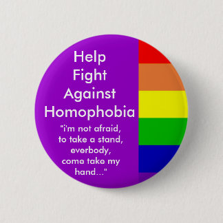 Badge Rond 5 Cm Combat d'aide contre la homophobie