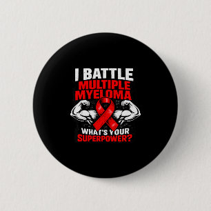 Badge Rond 5 Cm Combattant énergique contre le myélome multiple su