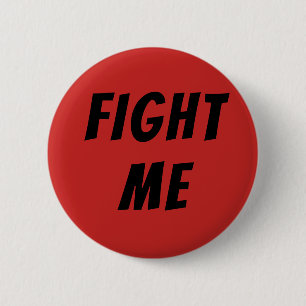 Badge Rond 5 Cm COMBATTEZ-MOI bouton de Meme
