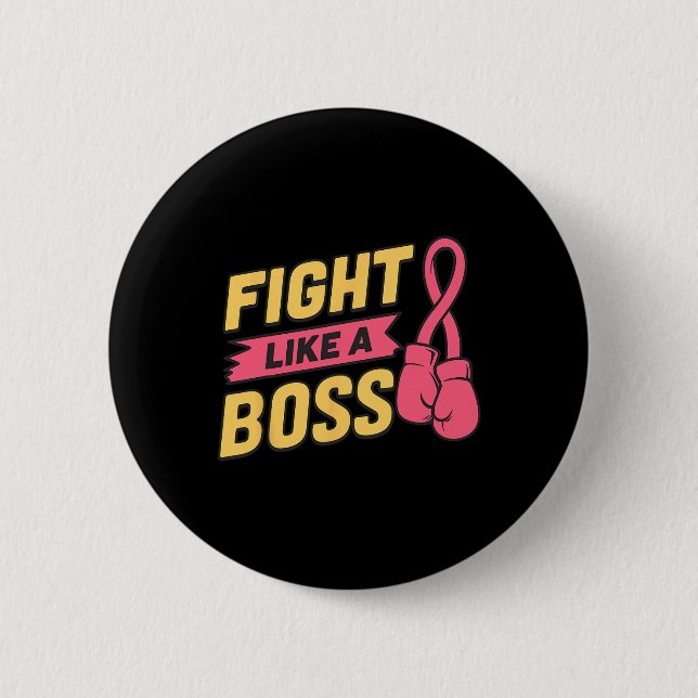 Badge Rond 5 Cm Combattre Comme Un Boss Pink Ribbon Boxe Cancer Du (Devant)