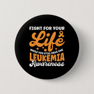 Badge Rond 5 Cm Combattre pour votre vie Soutien Leukemia Ruban 1