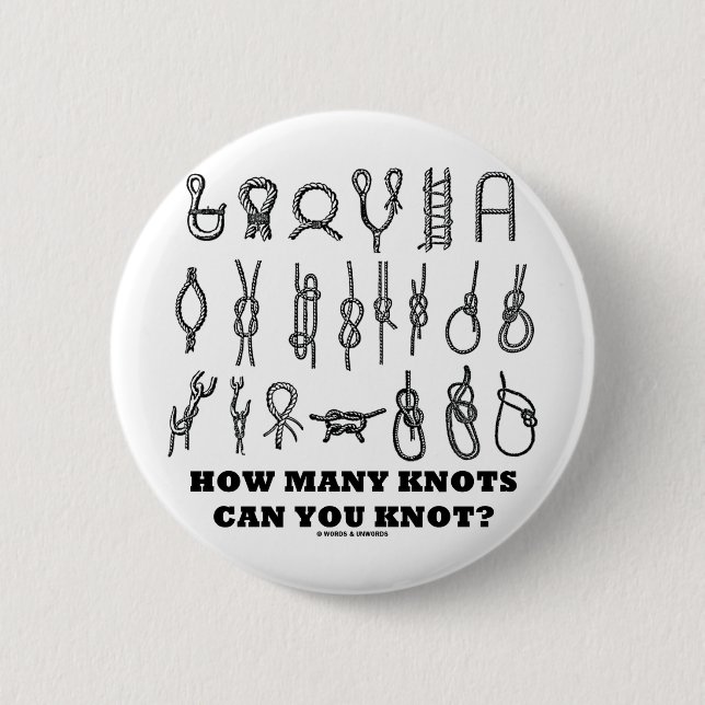 Badge Rond 5 Cm Combien de noeuds pouvez-vous nouer ? (Devant)