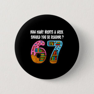 Badge Rond 5 Cm Combien de nuits par semaine devriez-vous lire 6-7