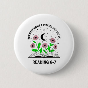 Badge Rond 5 Cm Combien de soirs par semaine devriez-vous lire 6-7