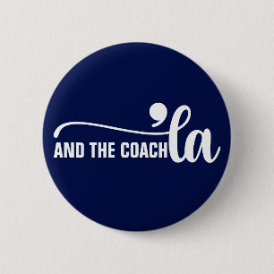 Badge Rond 5 Cm Comma la & Coach   Kamala Harris Coach Blue