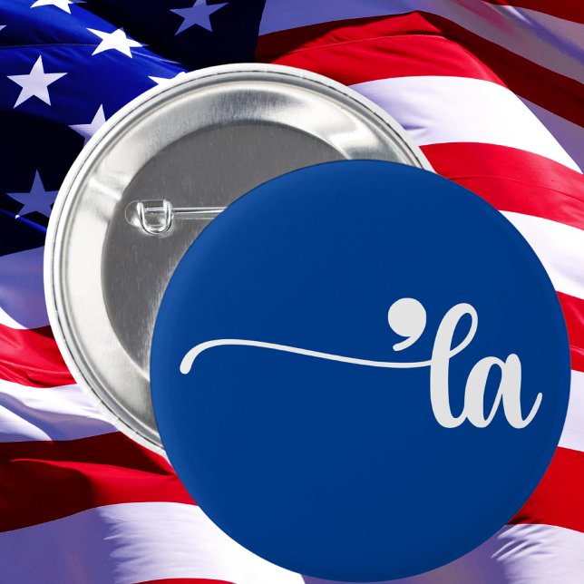 Badge Rond 5 Cm Comma La | Kamala Harris Blue (Créateur téléchargé)