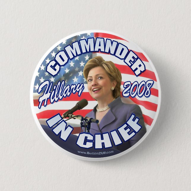 Badge Rond 5 Cm Commandant en chef de bouton de Hillary 2008 (Devant)