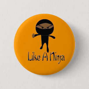 Badge Rond 5 Cm Comme un Ninja
