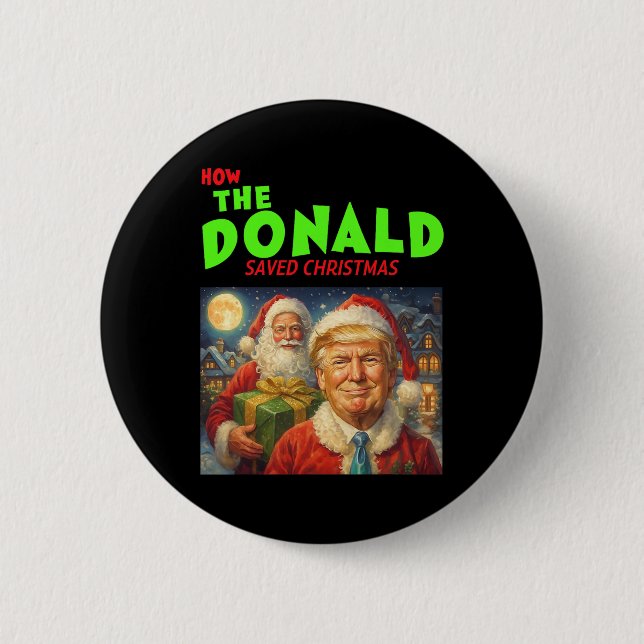 Badge Rond 5 Cm Comment Donald Trump a sauvé Noël  (Devant)