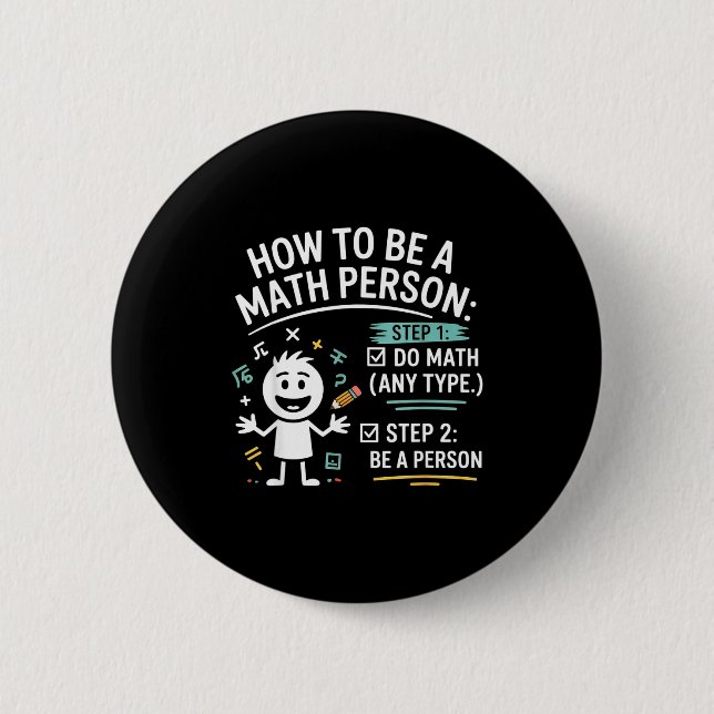 Badge Rond 5 Cm Comment être une personne mathématique Professeur  (Devant)