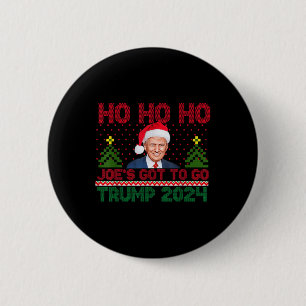Badge Rond 5 Cm Comment Ho Ho Ho Joes Doit Aller Trump 2024 Drôle 