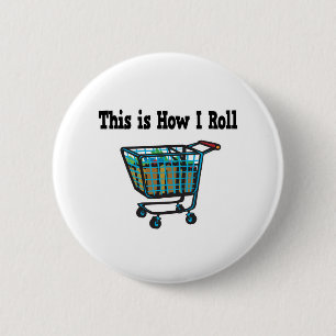 Badge Rond 5 Cm Comment je fais rouler mon chariot