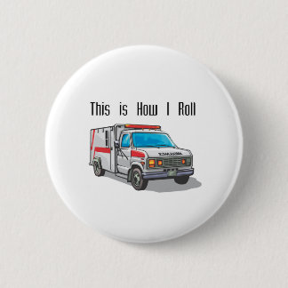 Badge Rond 5 Cm Comment je lance l'ambulance