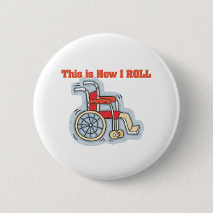 Badge Rond 5 Cm Comment je marche (fauteuil roulant)