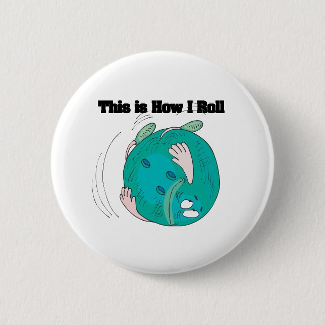 Badge Rond 5 Cm Comment je roule (Boule de bowling) (Devant)