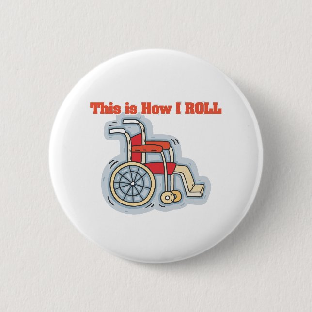 Badge Rond 5 Cm Comment je roule (fauteuil roulant) (Devant)