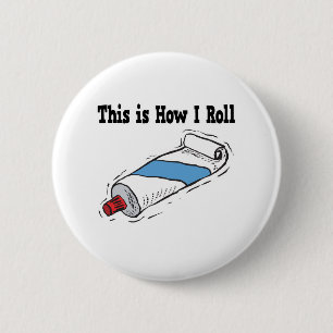 Badge Rond 5 Cm Comment je roule le tube de dentifrice