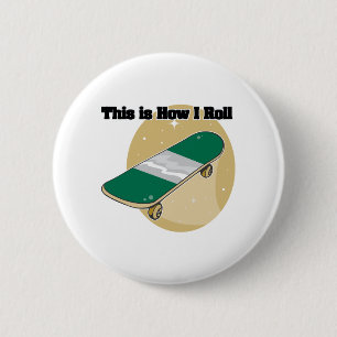 Badge Rond 5 Cm Comment je roule (skateboard)