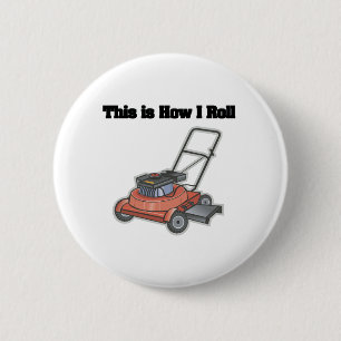Badge Rond 5 Cm Comment je roule (tondeuse de pelouse)