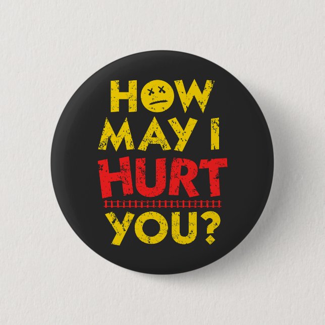 Badge Rond 5 Cm Comment puis-je vous nuire | Dungeon Crawler Carl (Devant)